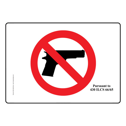 Illinois No Guns Pursuant To 430 ILCS 66/65 Sign