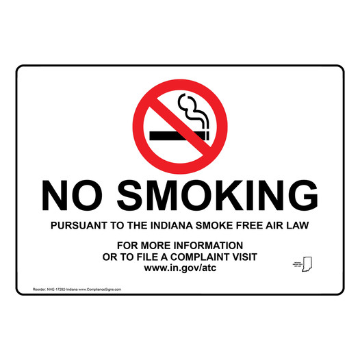 Indiana No Smoking Smoke Free Air Law Sign NHE-17282-Indiana