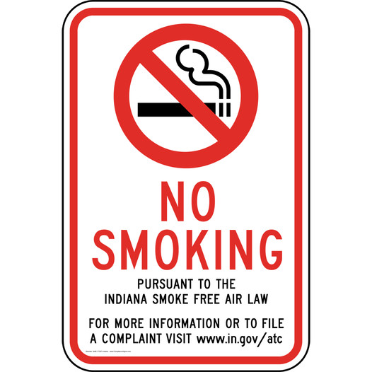 Indiana No Smoking Smoke Free Air Law Sign NHE-17367-Indiana