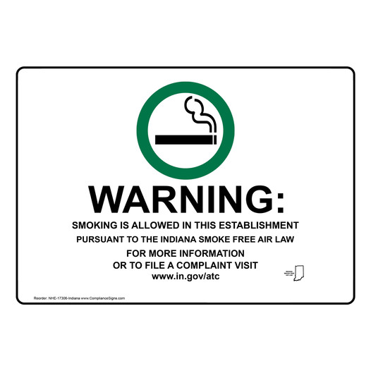 Indiana Warning Smoking Is Allowed Sign NHE-17306-Indiana