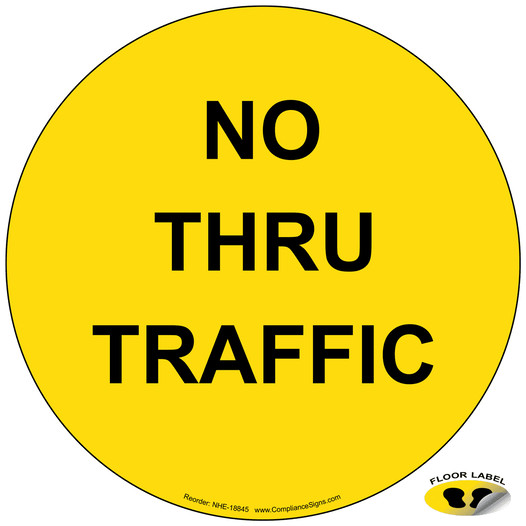 No Thru Traffic Floor Label