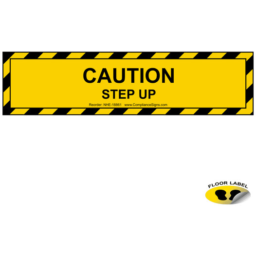 Caution Step Up Floor Label NHE-18861