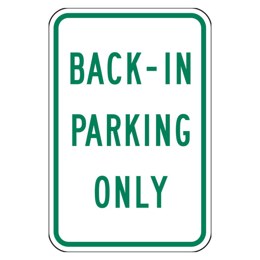 Reflective Back-In Parking Only Sign CS861708