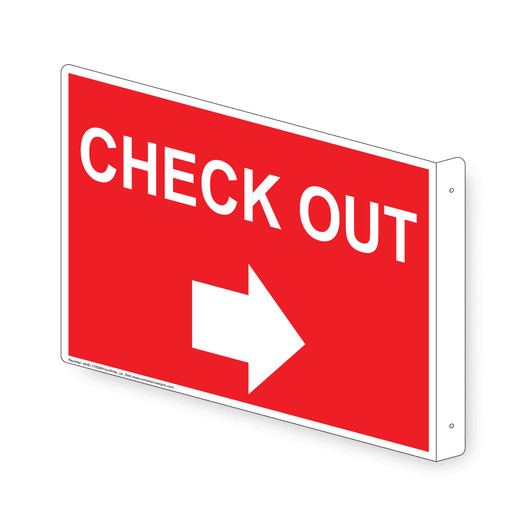 Projection-Mount Red CHECK OUT (With Inward Arrow) Sign With Symbol NHE-17836Proj-White_on_Red