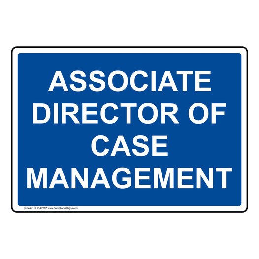 Associate Director Of Case Management Sign NHE-27587