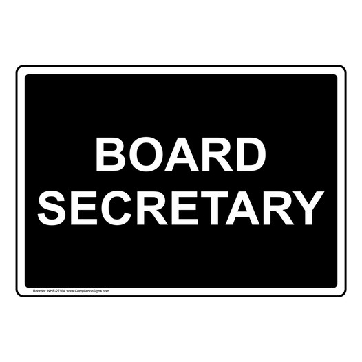 Board Secretary Sign NHE-27594