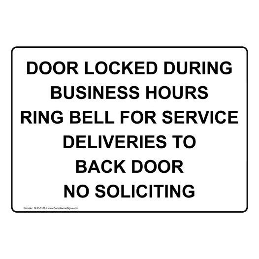Door Locked During Business Hours Ring Bell For Sign NHE-31801