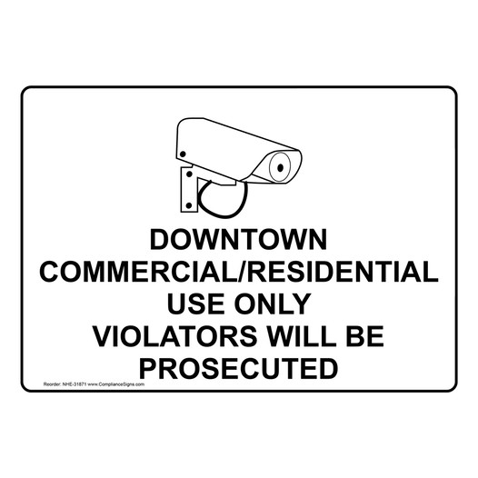 Downtown Commercial/Residential Use Sign With Symbol NHE-31871