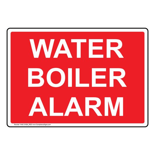 Water Boiler Alarm Sign NHE-31924_RED