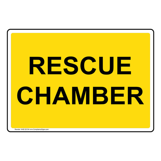 Rescue Chamber Sign NHE-32134