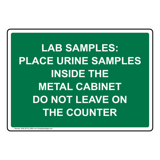 Lab Samples: Place Urine Samples Inside The Sign NHE-32175_GRN