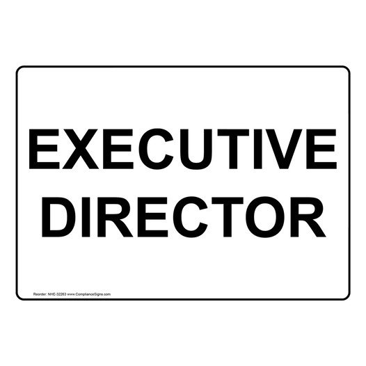 Executive Director Sign NHE-32263