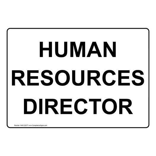 Human Resources Director Sign NHE-32277