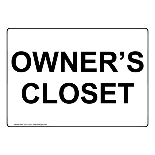 Owner's Closet Sign NHE-32303