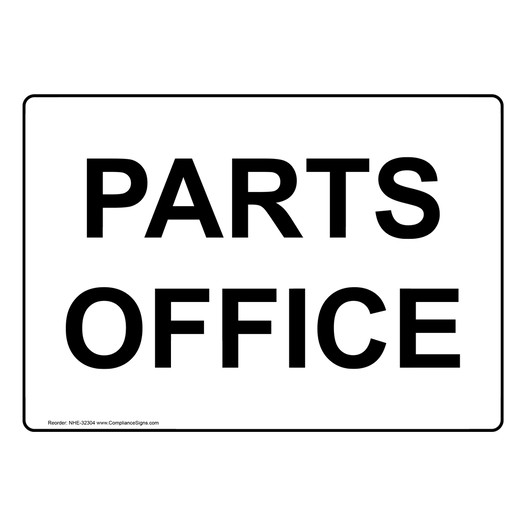 Parts Office Sign NHE-32304