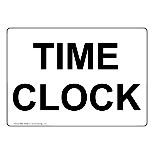 Time Clock Sign NHE-32328