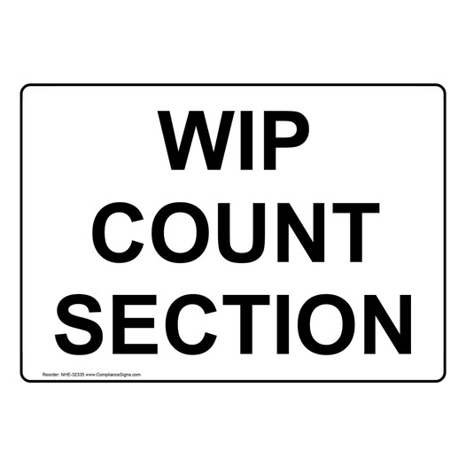 Wip Count Section Sign NHE-32335