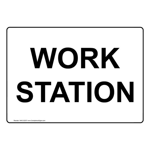 Work Station Sign NHE-32337