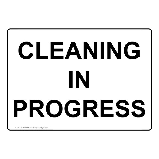 Cleaning In Progress Sign NHE-32338