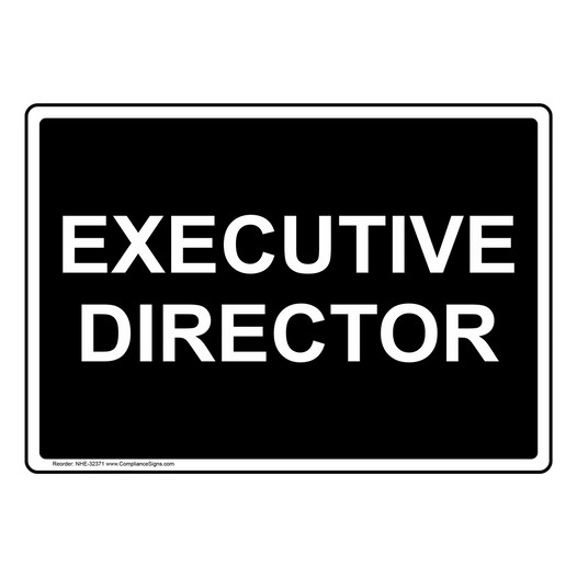 Executive Director Sign NHE-32371