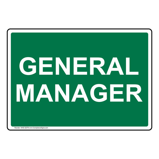 General Manager Sign NHE-32379