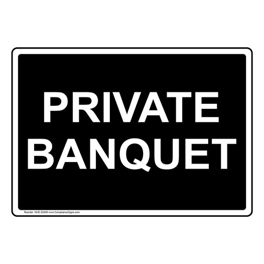 Private Banquet Sign NHE-32409