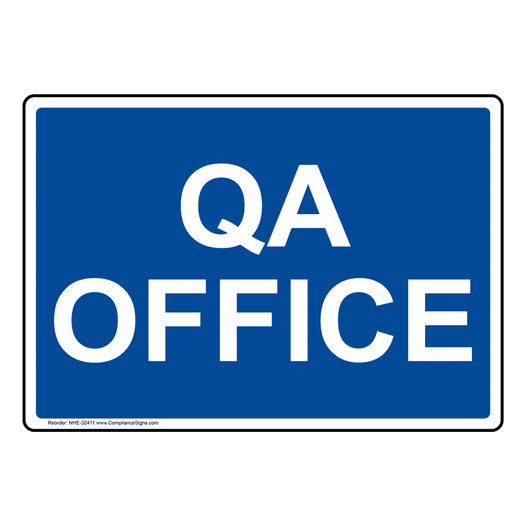 QA Office Sign NHE-32411