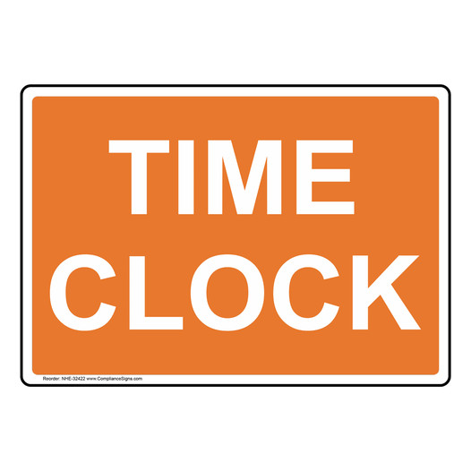 Time Clock Sign NHE-32422