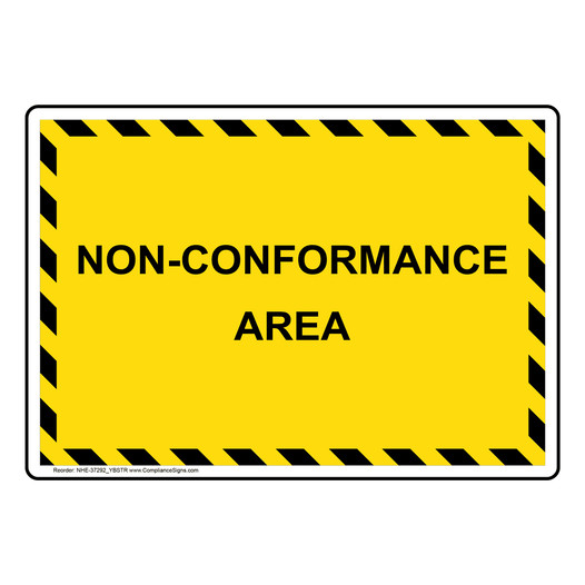 Non-Conformance Area Sign NHE-37292_YBSTR