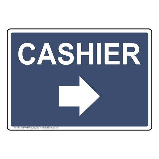 Navy CASHIER Right Arrow Sign