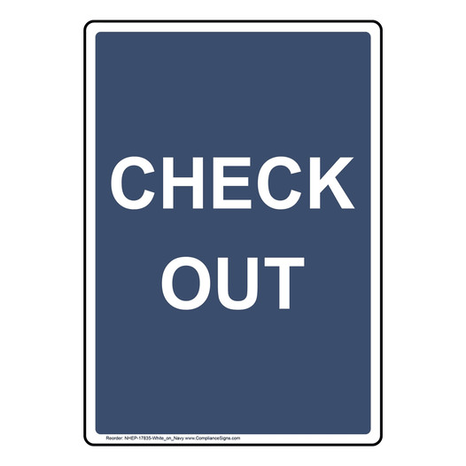 Portrait Navy Check Out Sign NHEP-17835-White_on_Navy