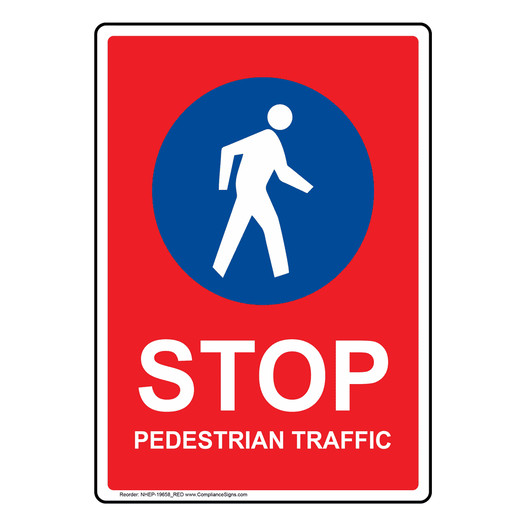 Portrait Stop Pedestrian Traffic Sign With Symbol