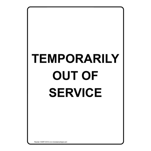 Portrait Temporarily Out Of Service Sign NHEP-31910