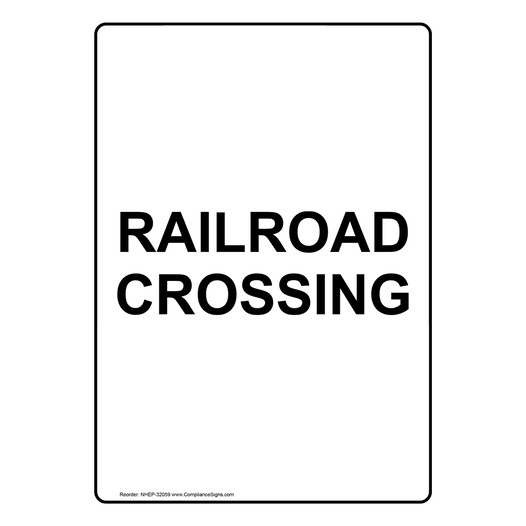 Portrait Railroad Crossing Sign NHEP-32059