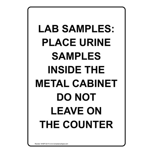 Portrait Lab Samples: Place Urine Samples Inside Sign NHEP-32175