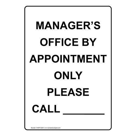 Portrait Manager's Office By Appointment Only Sign NHEP-32291