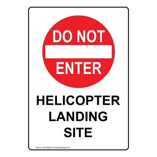 Portrait Helicopter Landing Site Sign With Symbol NHEP-38068