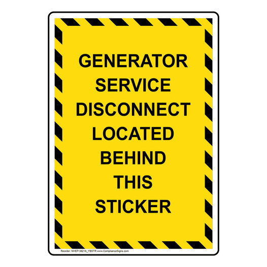 Portrait Generator Service Disconnect Sign NHEP-38216_YBSTR