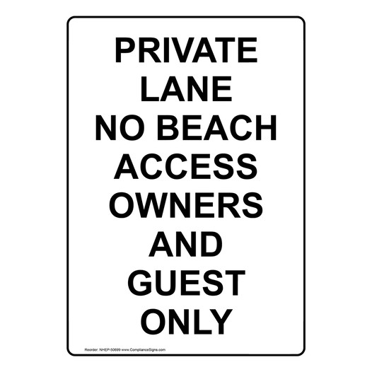 Portrait PRIVATE LANE NO BEACH ACCESS OWNERS Sign NHEP-50699