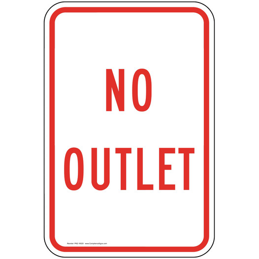No Outlet Sign for Roadway PKE-16520