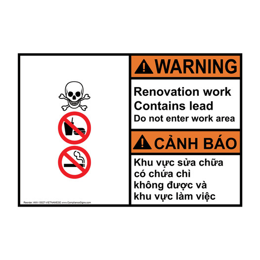 English + Vietnamese ANSI WARNING Renovation Work Contains Lead Sign With Symbol AWI-13027-VIETNAMESE
