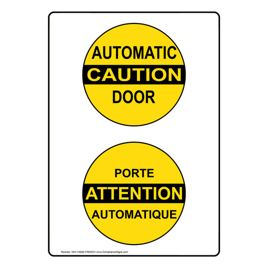Caution Automatic Door Bilingual Sign NHI-14926-FRENCH