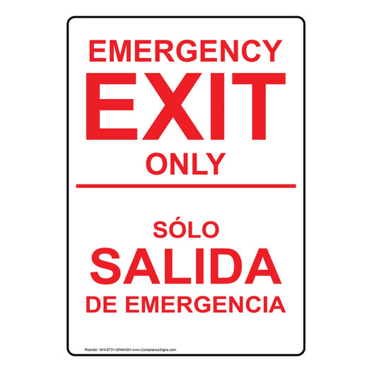 English + Spanish EMERGENCY EXIT ONLY Sign NHI-6731-SPANISH