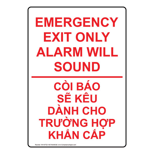 English + Vietnamese EMERGENCY EXIT ONLY ALARM WILL SOUND Sign NHI-6732-VIETNAMESE