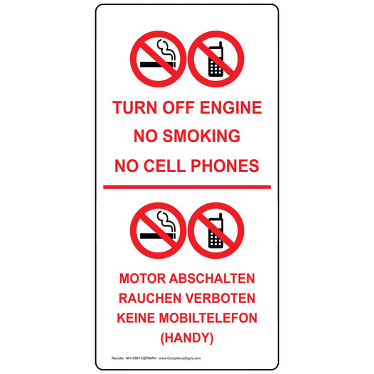 Turn Off Engine No Smoking No Cell Phones Sign NHI-9567-GERMAN Fuel