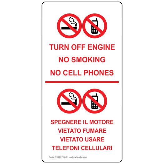 Turn Off Engine No Smoking No Cell Phones Sign NHI-9567-ITALIAN Fuel