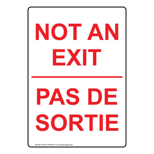 English + French NOT AN EXIT Sign NHI-6771-FRENCH