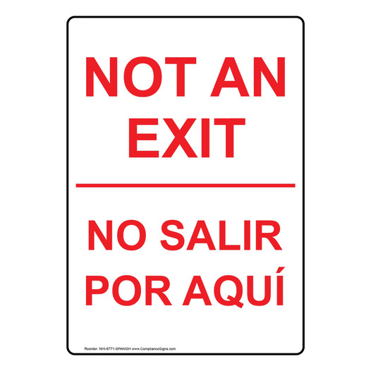 English + Spanish NOT AN EXIT Sign NHI-6771-SPANISH