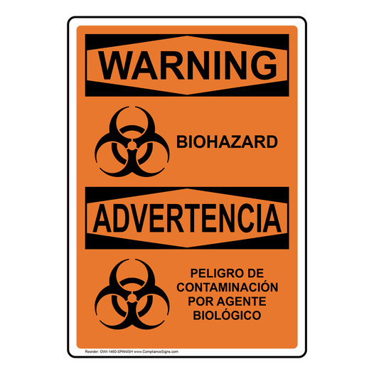 English + Spanish OSHA WARNING Biohazard Sign With Symbol OWI-1460-SPANISH
