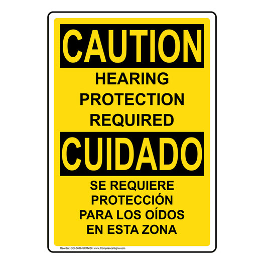 English + Spanish OSHA CAUTION Hearing Protection Sign OCI-3616-SPANISH